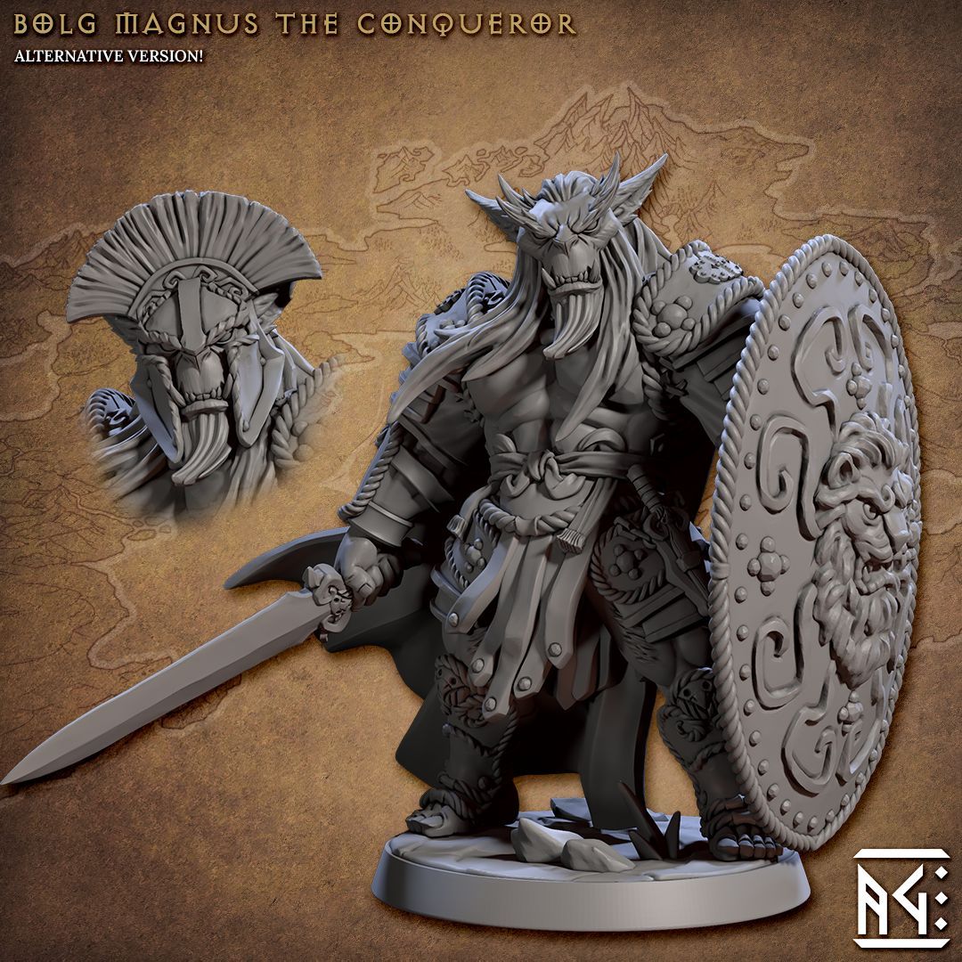 Bolg Magnus The Conqueror - The Printable Dragon