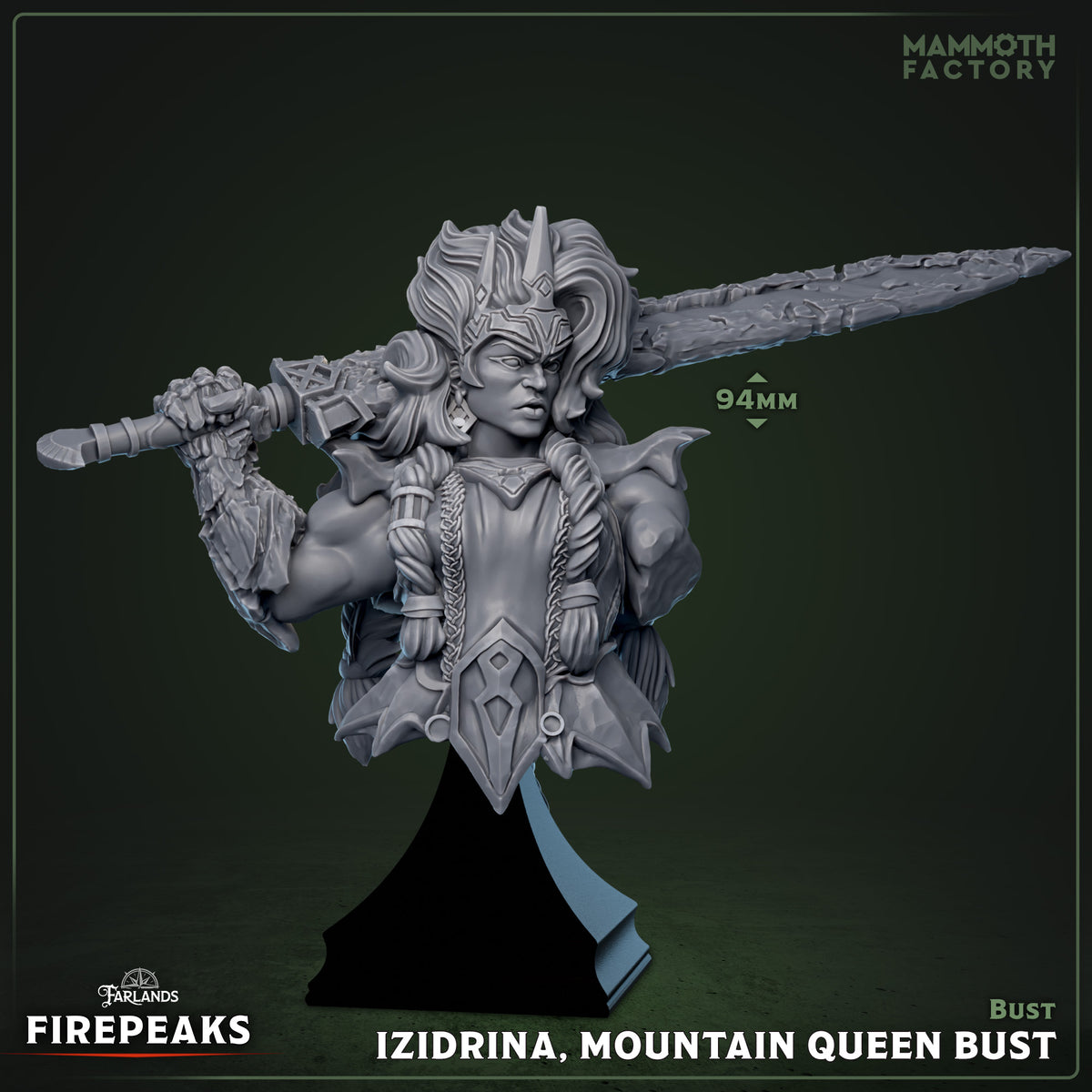 Izidrina, Mountain Queen Bust